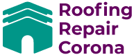 Roof Repair Corona